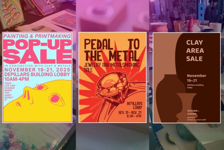 The posters for the pop-up sales are lined up. The painting and printmaking poster features an illustration of a woman's face on the bottom half of the page. The metals and jewelry sale features an illustration of a diamond ring. The ceramics poster features silhouettes of clay pots.