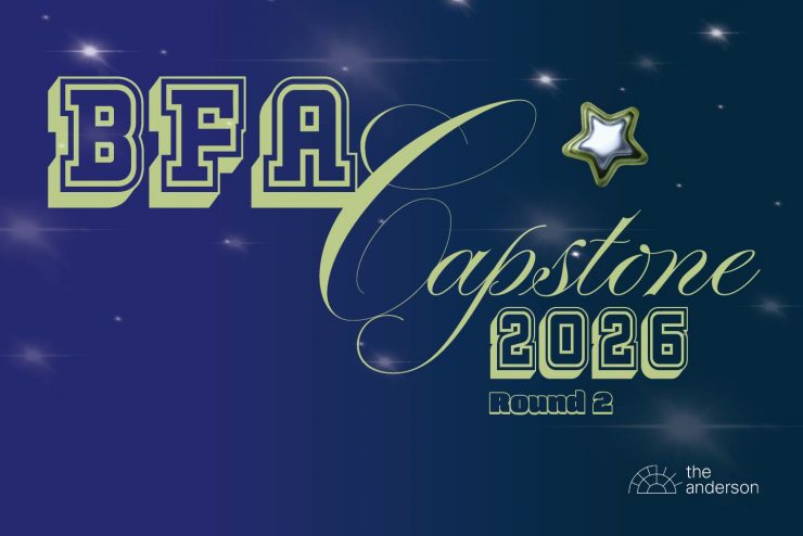 Blue image with gold and silver stars that reads: BFA Capstone 2026 Round 1, with The Anderson logo in the bottom right.